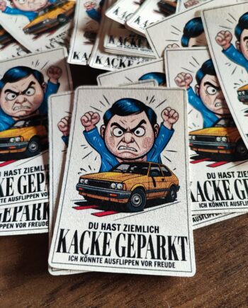 Kacke Geparkt Karten – Der lustige Hinweis für Falschparker